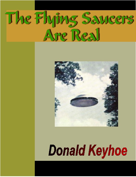 Title details for The Flying Saucers Are Real by Donald Keyhoe - Available